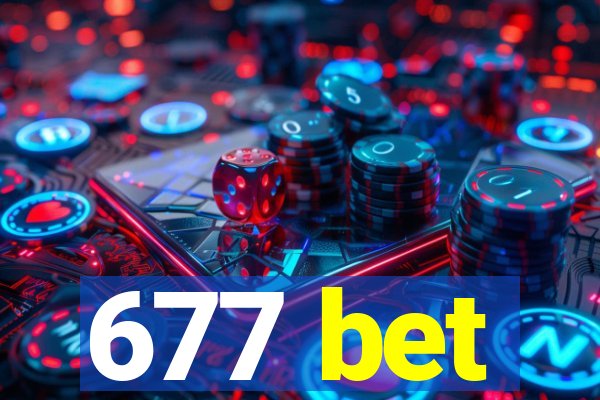 677 bet